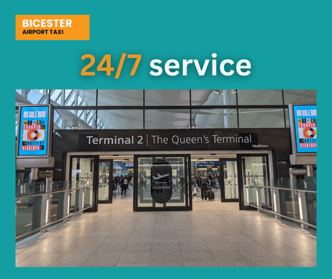 Bicester Taxi to Heathrow Terminal 2